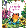 La forêt tropicale