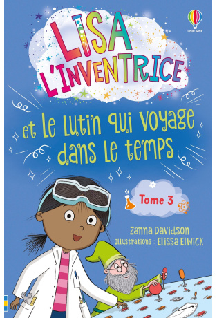 Le lutin qui voyage dans le temps - Tome 3