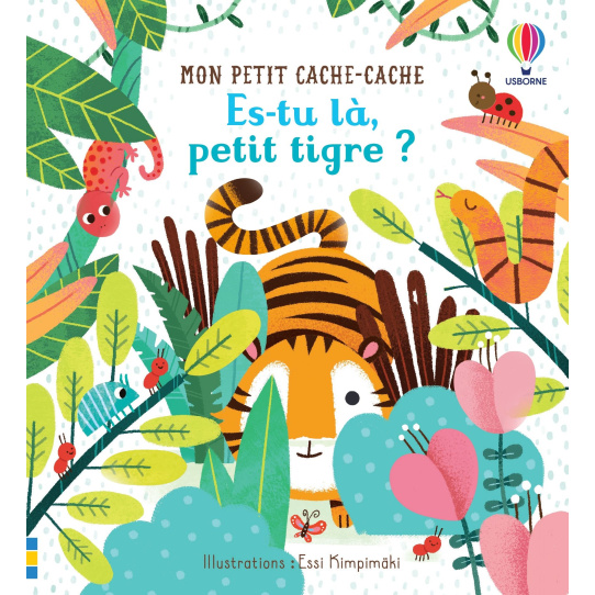Es-tu là, petit tigre ?