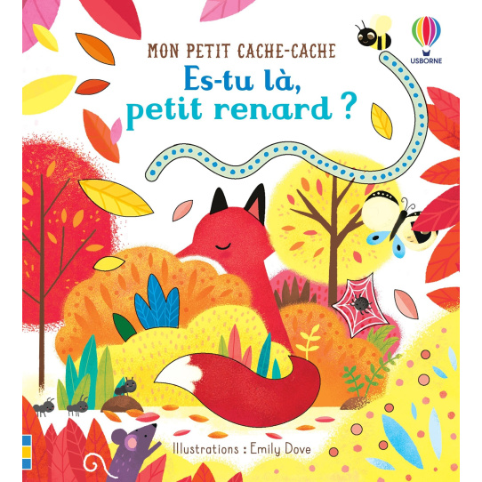 Es-tu là, petit renard ?