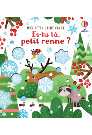 Es-tu là, petit renne ?