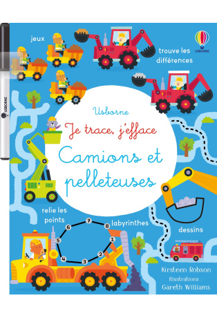 Camions et pelleteuses - Avec 1 feutre