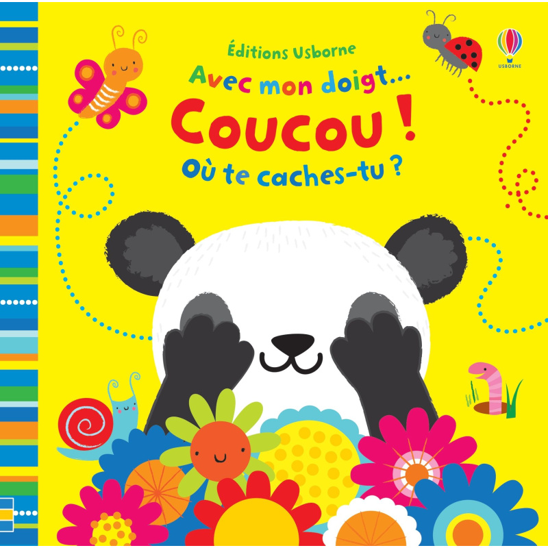 Coucou ! Où te caches-tu ? Coucou ! Où te caches-tu ?