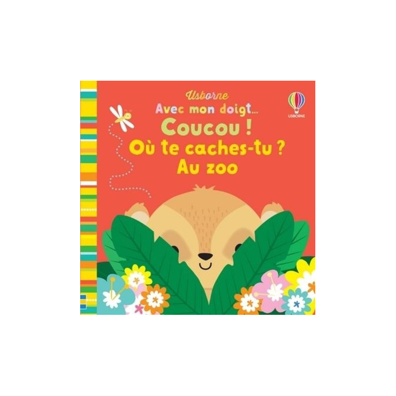 Coucou ! Où te caches-tu ? Au zoo