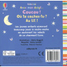 Coucou ! Où te caches-tu ? Au lit !
