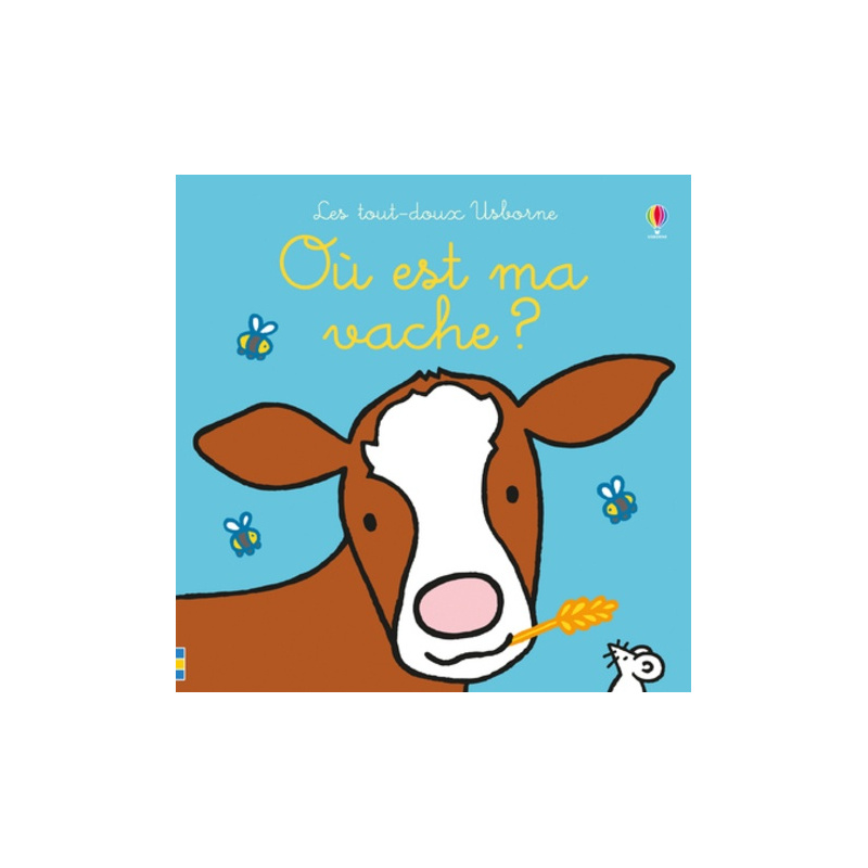 Où est ma vache ? Où est ma vache ?