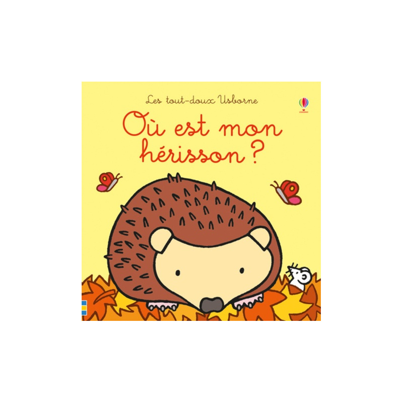 Où est mon hérisson ? Où est mon hérisson ?