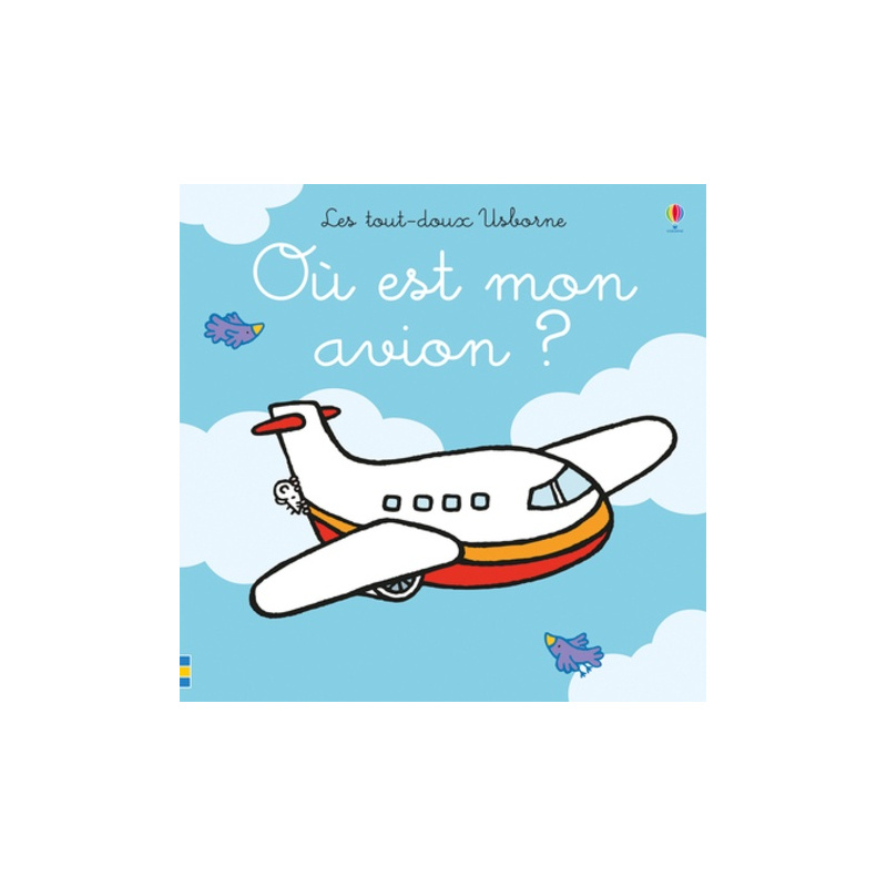 Où est mon avion ? Où est mon avion ?