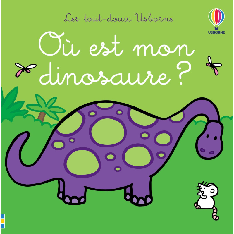 Où est mon dinosaure ? Où est mon dinosaure ?