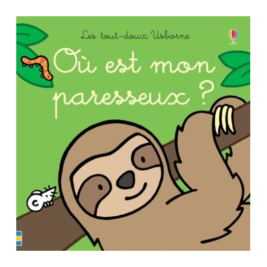 Où est mon paresseux ?