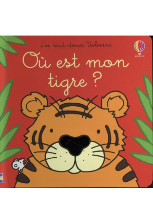 Où est mon tigre ?