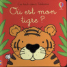 Où est mon tigre ?