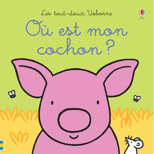 Où est mon cochon ?