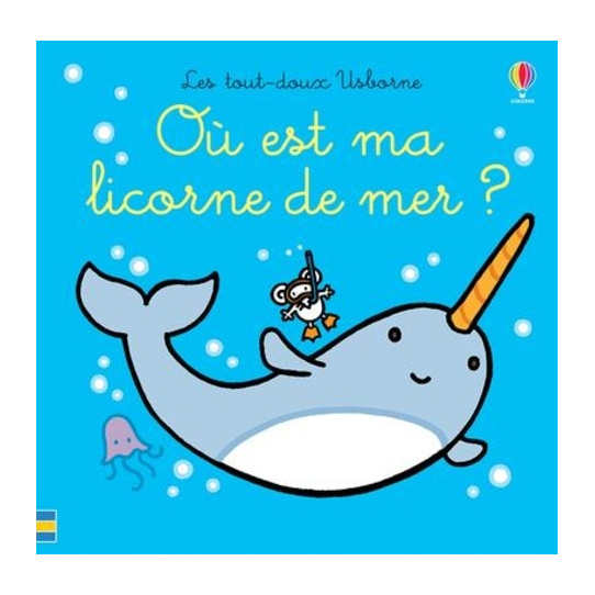 Où est ma licorne de mer ?