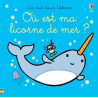 Où est ma licorne de mer ?