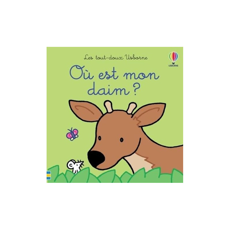 Où est mon daim ?