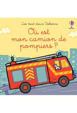 Où est mon camion de pompiers ?