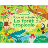 La forêt tropicale