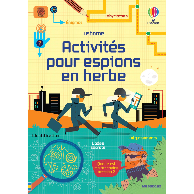 Activités pour espions en herbe Activités pour espions en herbe