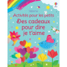 Des cadeaux pour dire je t'aime