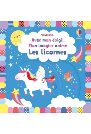 Mon imagier animé : Les licornes