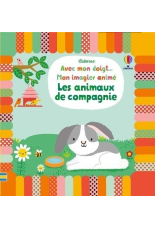 Mon imagier animé : Les animaux de compagnie