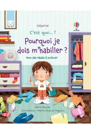 Pourquoi je dois m'habiller ?