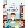 Pourquoi je dois m'habiller ?