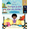 Pourquoi je dois aller me coucher ?