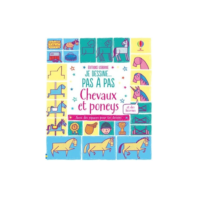 Je dessine les chevaux et poneys pas à pas