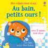 Au bain, petits ours ! - Mes rabats tout doux