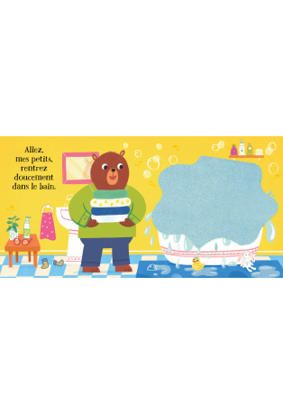 Au bain, petits ours ! - Mes rabats tout doux