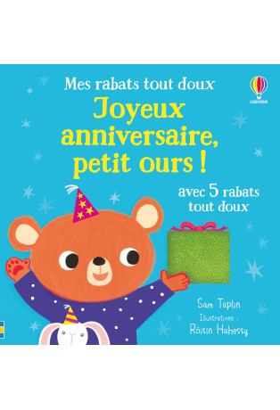 Joyeux anniversaire, petit ours ! - Mes rabats tout doux