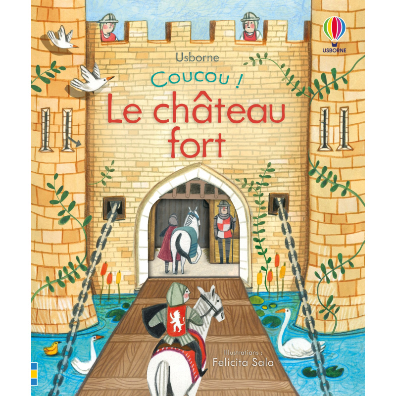 Le château fort Le château fort