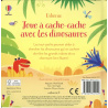 Joue à cache-cache avec les dinosaures