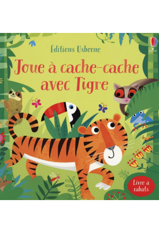 Joue à cache-cache avec Tigre