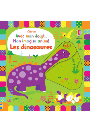 Mon imagier animé : Les dinosaures