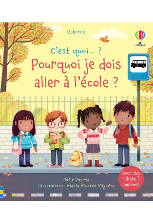 Pourquoi je dois aller à l'école ?