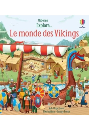 Explore… Le monde des Vikings