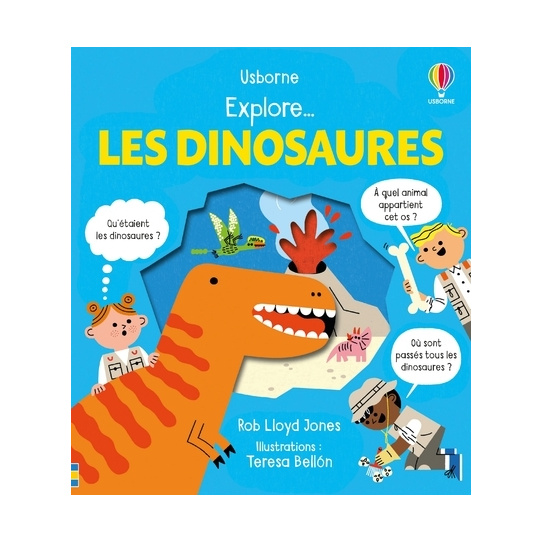 Explore ... Les dinosaures