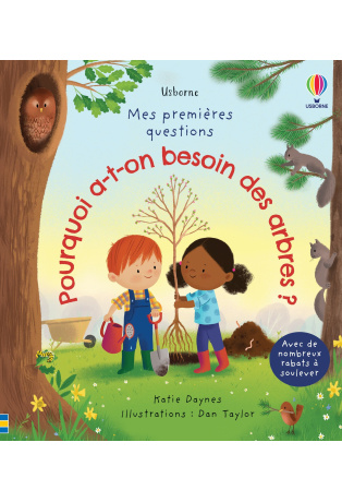 Pourquoi a-t-on besoin des arbres ?