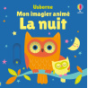 La nuit - Mon imagier animé