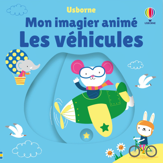 Les véhicules - Mon imagier animé
