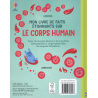 Mon livre de faits étonnants sur le corps humain Mon livre de faits étonnants sur le corps humain