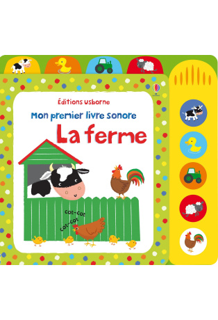 La ferme - Livre sonore