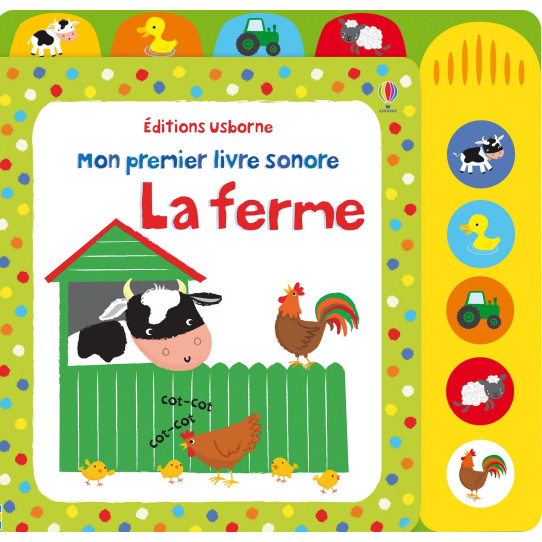 La ferme - Livre sonore