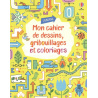 Mon cahier de dessins, gribouillages et coloriages