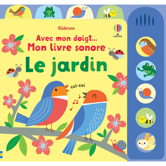 Le jardin - Livre sonore