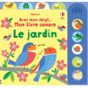 Le jardin - Livre sonore