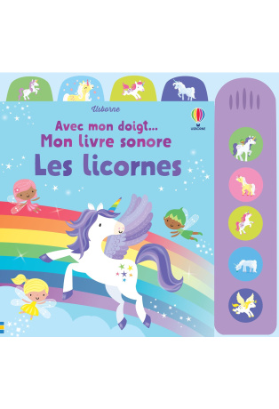 Les licornes - Livre sonore